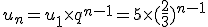 u_n=u_1\times q^{n-1}=5\times(\frac{2}{3})^{n-1}